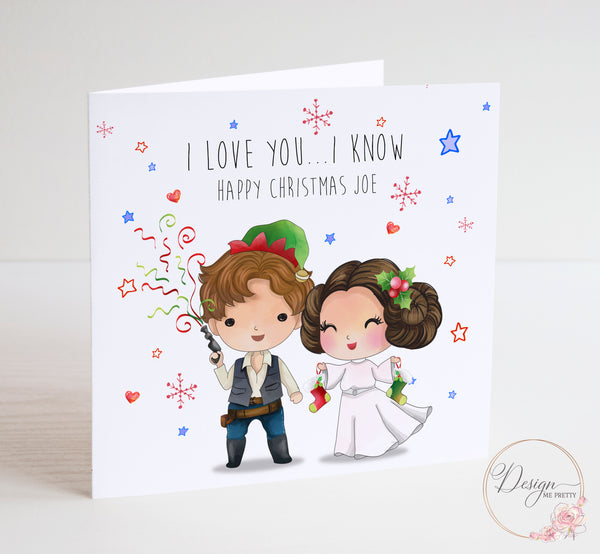 Star Wars Christmas Card - I love you I know