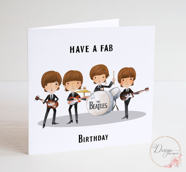 The Beatles Birthday Card - Have a Fab Birthday