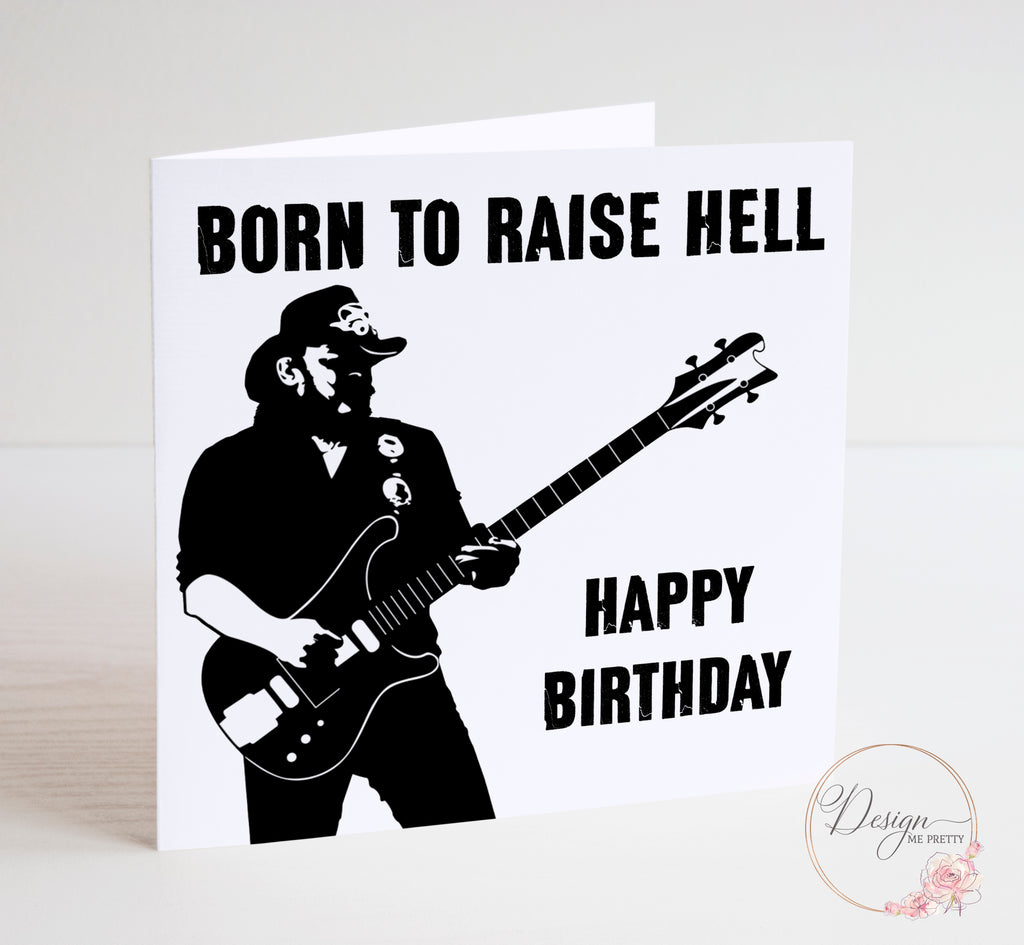 Lemmy from Motörhead Birthday Card - Born to Raise Hell