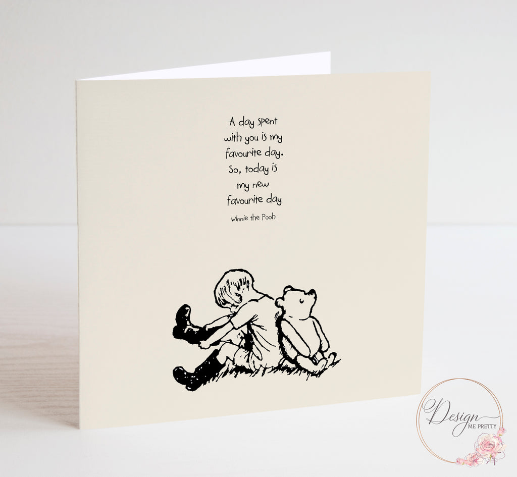 Winnie the Pooh Sentiment Card - A Day Spent with you