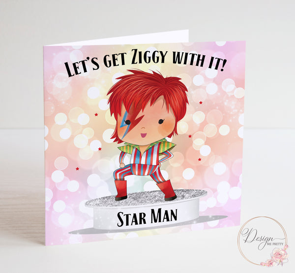 David Bowie Birthday Card - Get Ziggy With It