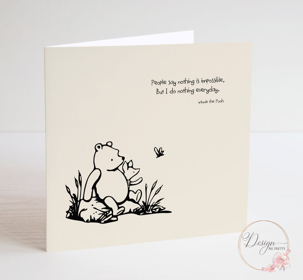 Winnie the Pooh Motivational Sentiment Card - Nothing is Impossible