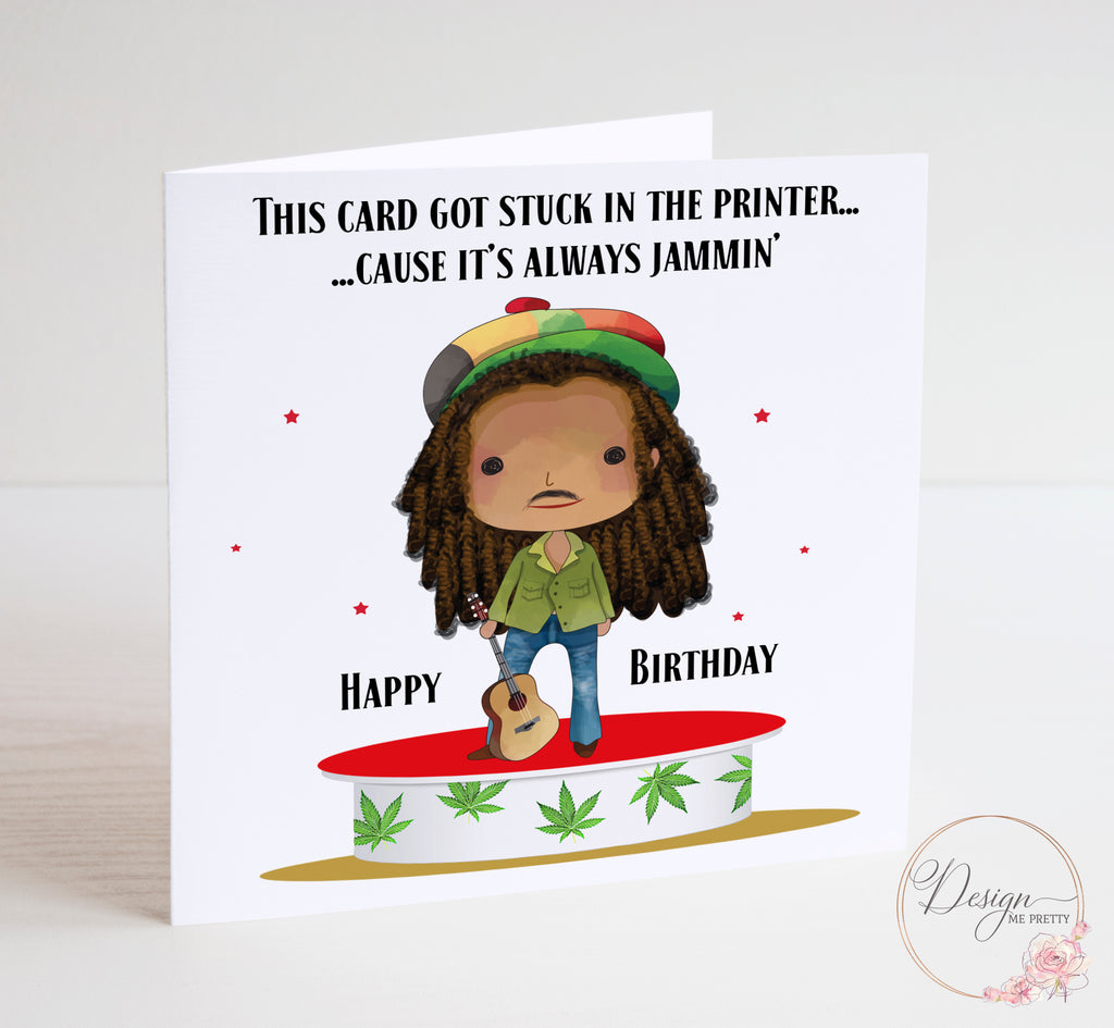 Bob Marley Birthday Card - Jammin’