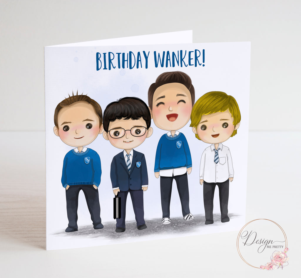 The Inbetweeners Birthday Card - Birthday W*nker!