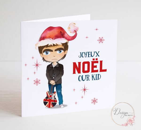 Oasis Christmas Card - Joyeux Noel Our Kid