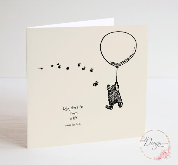 Winnie the Pooh Motivational Sentiment Card - Enjoy the Little Things