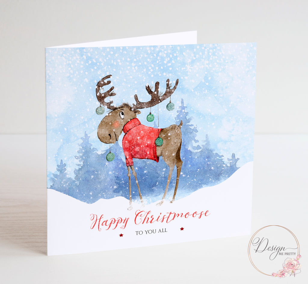 Moose Christmas Card - To You All