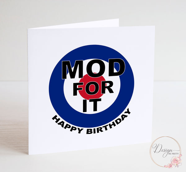 Mod For It Birthday Card