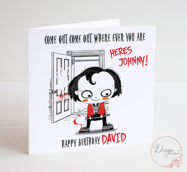 The Shining Birthday Card - Here’s Johnny!