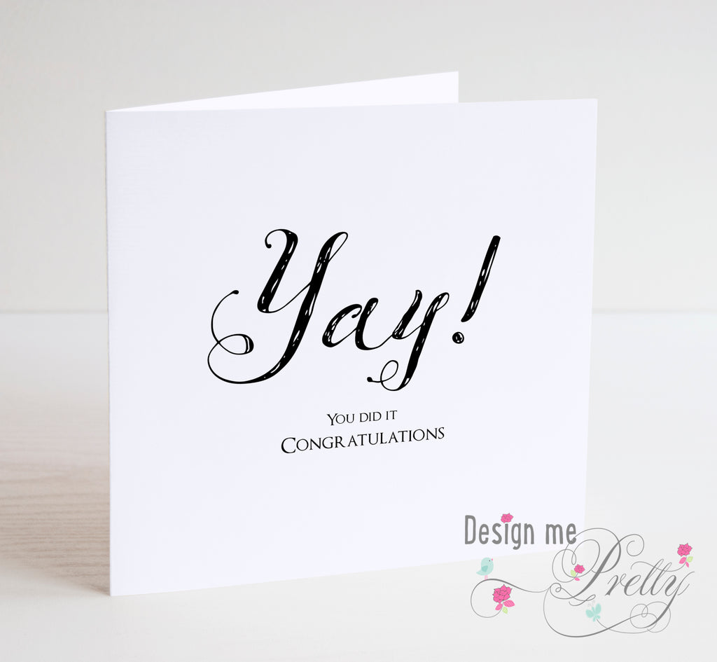 YAY You Did It - Congratulations Card