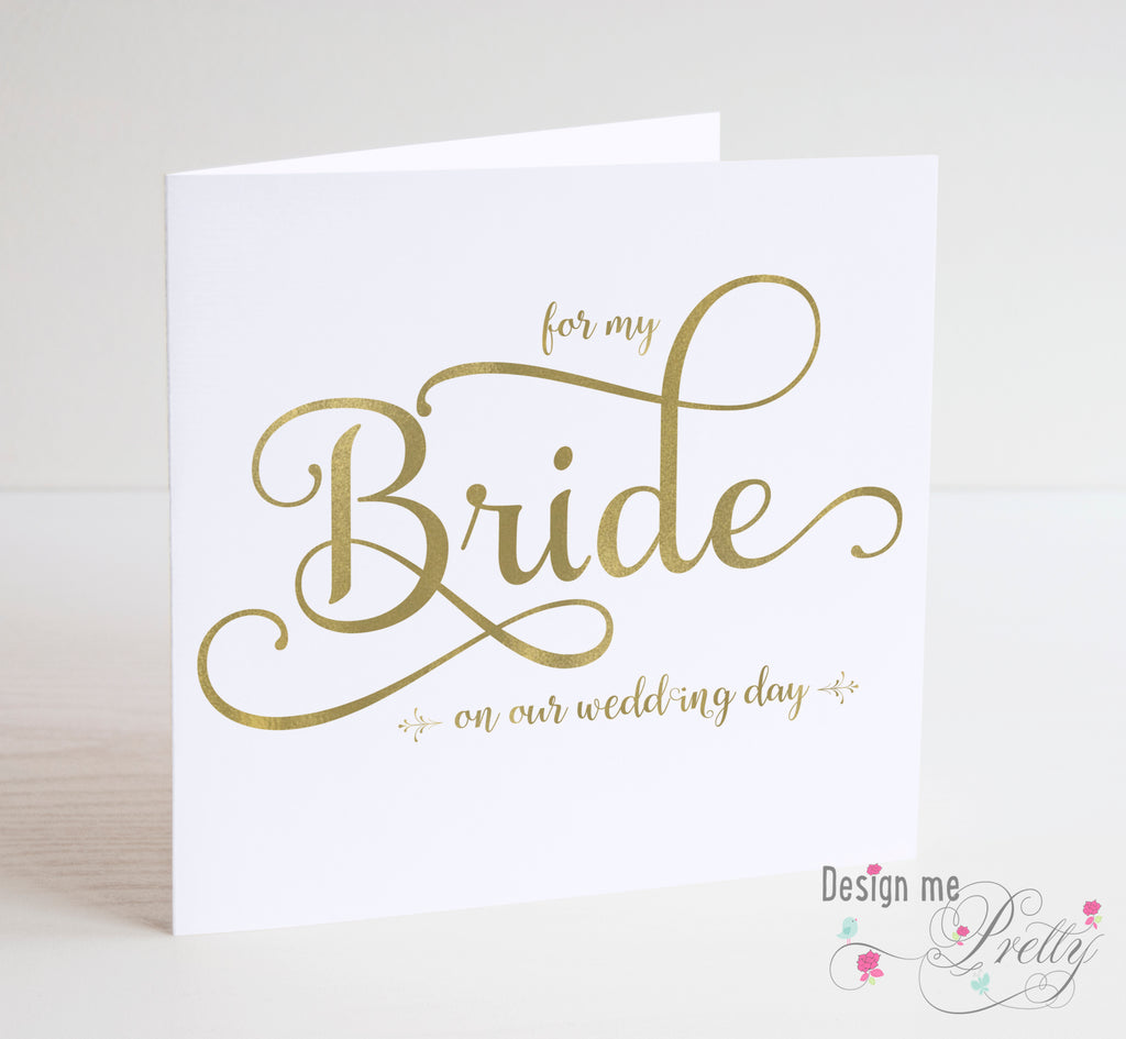 For my Bride - Wedding Card