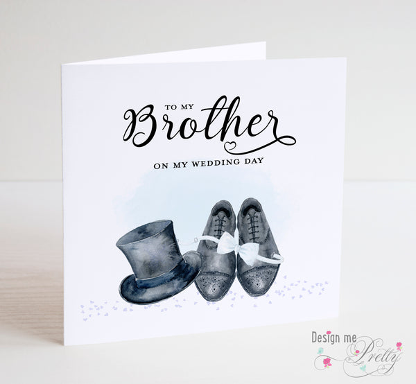 For my Brother on my Wedding Day - Wedding Card