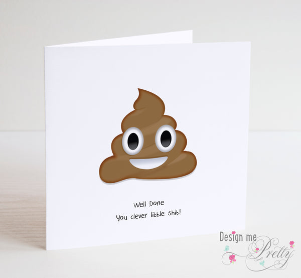 Clever Little Shit! Congratulations Card