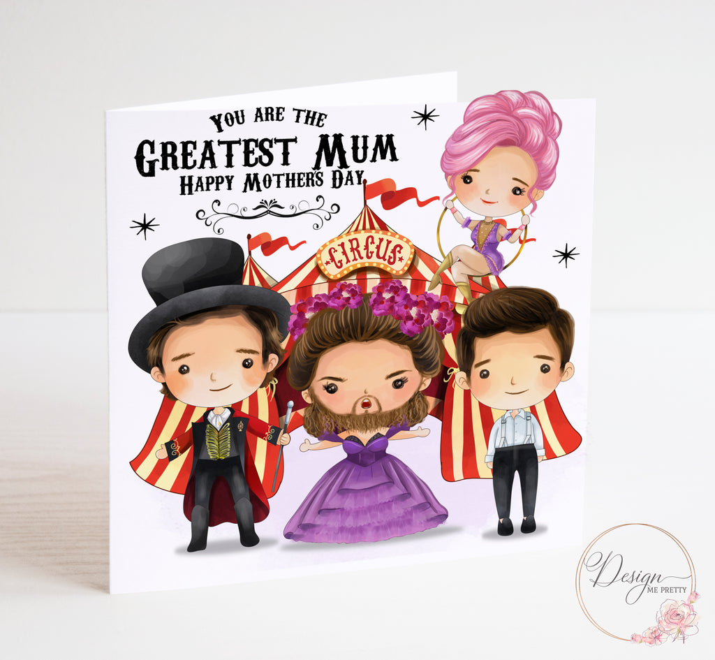 The Greatest Showman Mothers Day Card