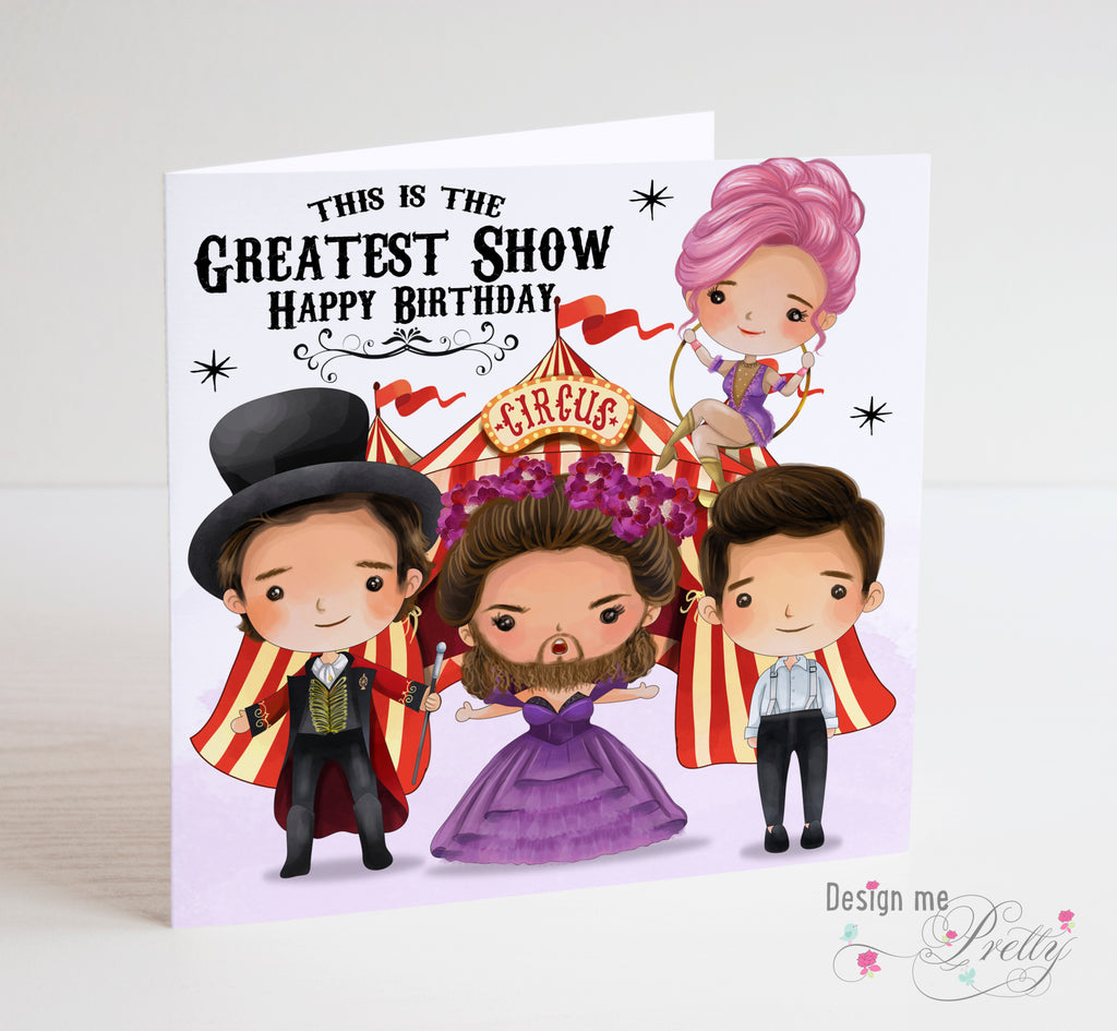 The Greatest Showman Birthday card