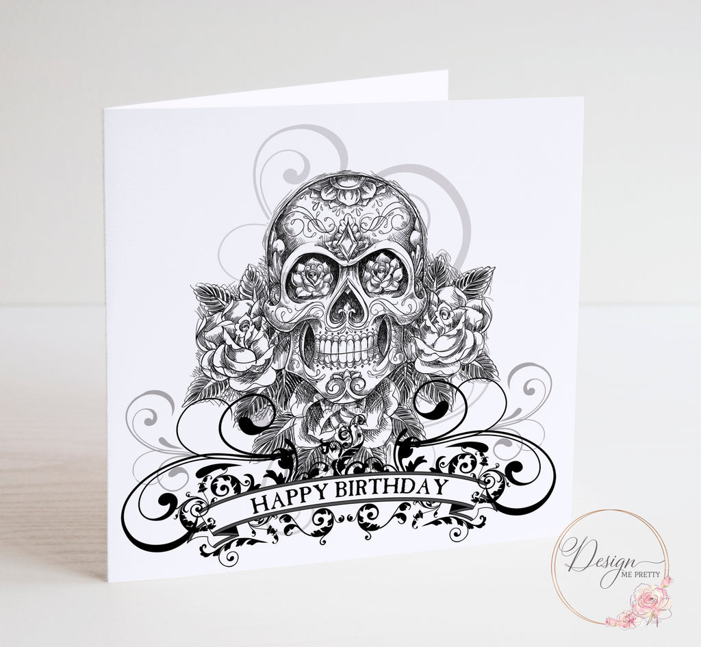 Skull and Roses Birthday Card